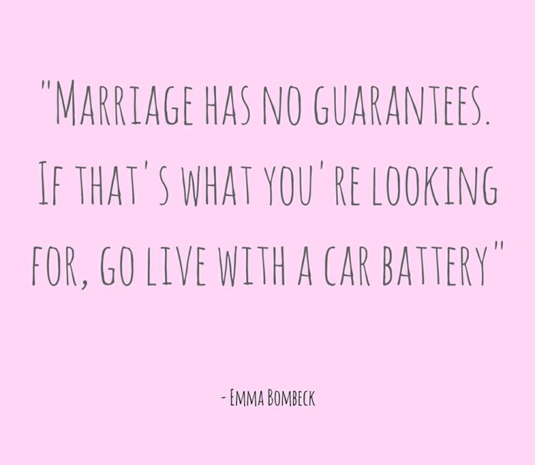 roliga citat emma-bombeck-äktenskap-ingen-garanti-bil-batteri