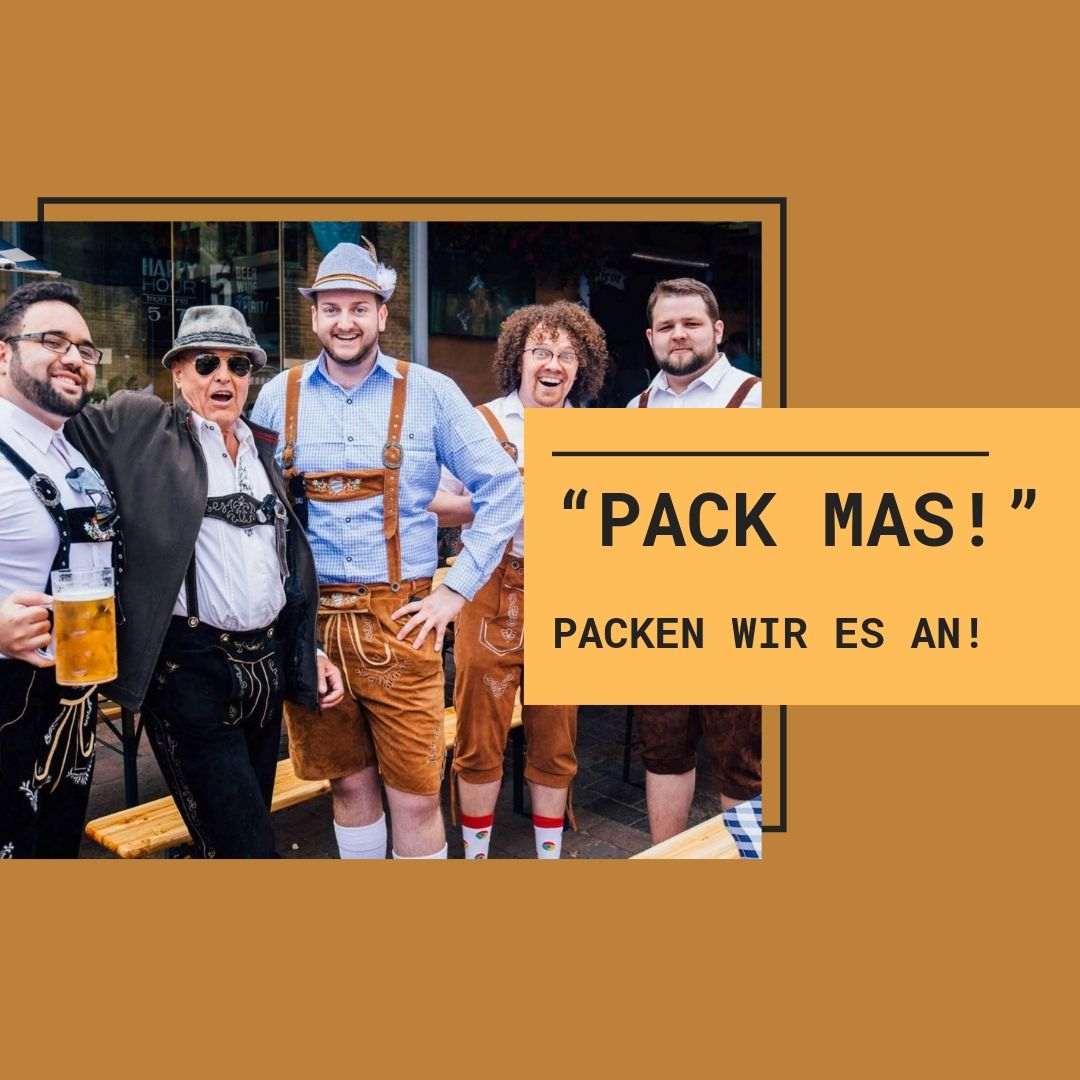 Låt oss ta itu med det som en Oktoberfest -slogan på bayerska
