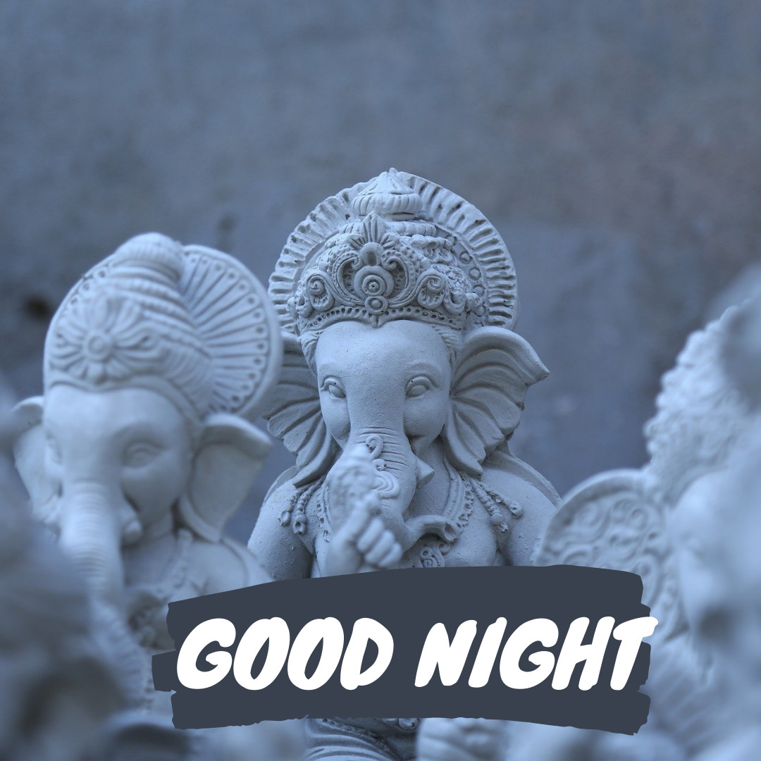 Ganesh Good Night Images