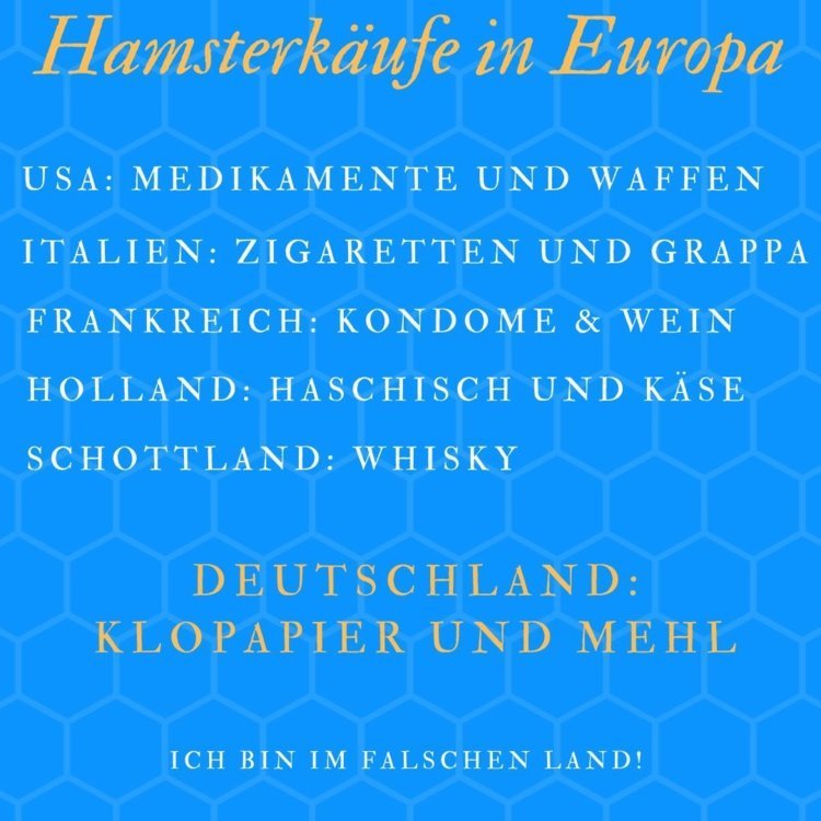 Att köpa hamstrar i Europa - Tyskland med toalettpapper och mjöl jämfört med Italien, Holland och USA