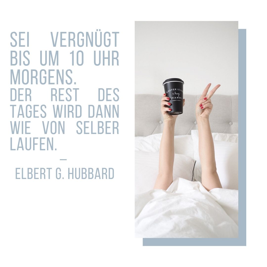 Citat från Hubbart om morgonen till 10 och resten av dagen