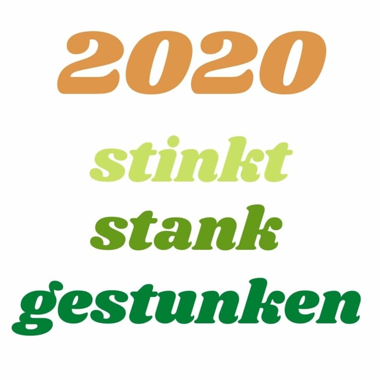 Året 2020 stinker, stank och stank - sarkastiska talesätt och dekorationsidéer