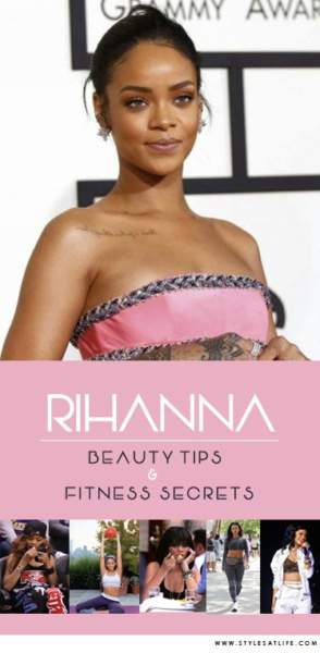 Rihannan kauneusvinkkejä ja kuntosalaisuuksia